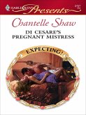 Di Cesare's Pregnant Mistress (eBook, ePUB)