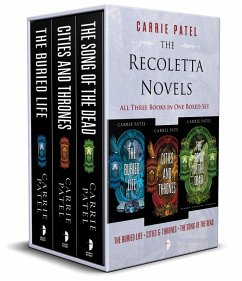 The Recoletta Novels (Limited Edition) (eBook, ePUB) - Patel, Carrie