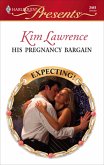 His Pregnancy Bargain (eBook, ePUB) His Pregnancy Bargain (eBook, ePUB)