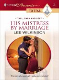 His Mistress by Marriage (eBook, ePUB)