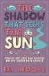 The Shadow That Seeks the Sun (eBook,... - Bild 1