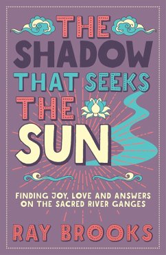 The Shadow That Seeks the Sun (eBook, ePUB) - Brooks, Ray