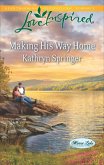 Making His Way Home (eBook, ePUB)