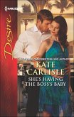 She's Having the Boss's Baby (eBook, ePUB) She's Having the Boss's Baby (eBook, ePUB)
