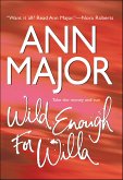 Wild Enough For Willa (eBook, ePUB) Wild Enough For Willa (eBook, ePUB)