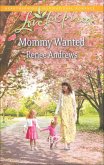 Mommy Wanted (eBook, ePUB)