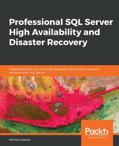 Professional SQL Server High Availability and Disaster Recovery (eBook, ePUB) - Ahmad Osama, Osama