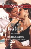 Bound by a Child (eBook, ePUB) Bound by a Child (eBook, ePUB)