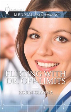 Flirting with Dr. Off-Limits (eBook, ePUB) - Gianna, Robin