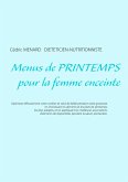 Menus de printemps pour la femme enceinte (eBook, ePUB)