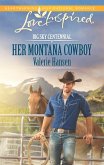 Her Montana Cowboy (eBook, ePUB)
