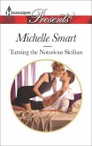 Taming the Notorious Sicilian (eBook, ePUB)