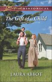 The Gift of a Child (eBook, ePUB) The Gift of a Child (eBook, ePUB)