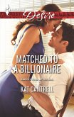 Matched to a Billionaire (eBook, ePUB)
