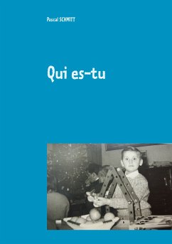 Qui es-tu (eBook, ePUB)