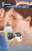 Daring to Date Her Boss (eBook, ePUB)
