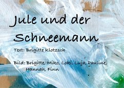 Jule und der Schneemann (eBook, ePUB)