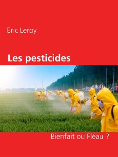 Les pesticides (eBook, ePUB) - Leroy, Eric