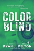 Color Blind (A Dexter O'Kane Crime Thriller, #3) (eBook, ePUB)