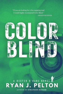 Cover Color Blind (A Dexter O'Kane Crime Thriller, #3) (eBook, ePUB)