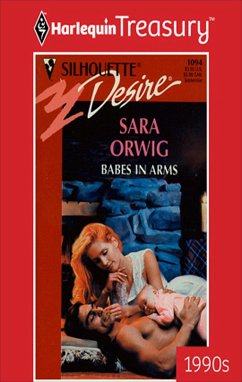 BABES IN ARMS (eBook, ePUB) - Orwig, Sara