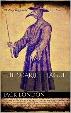 The Scarlet Plague (eBook, ePUB) - London, Jack