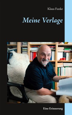 Meine Verlage (eBook, ePUB) - Funke, Klaus