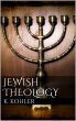 Jewish Theology (eBook, ePUB) - Bild 1