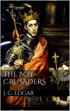 Cover The Boy Crusaders (eBook, ePUB)