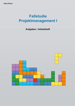 Fallstudie Projektmanagement I (eBook, ePUB)