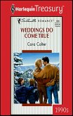 WEDDINGS DO COME TRUE (eBook, ePUB)
