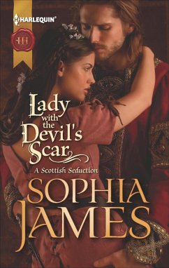 Lady with the Devil's Scar (eBook, ePUB) - James, Sophia Lady with the Devil's Scar (eBook, ePUB) - James, Sophia