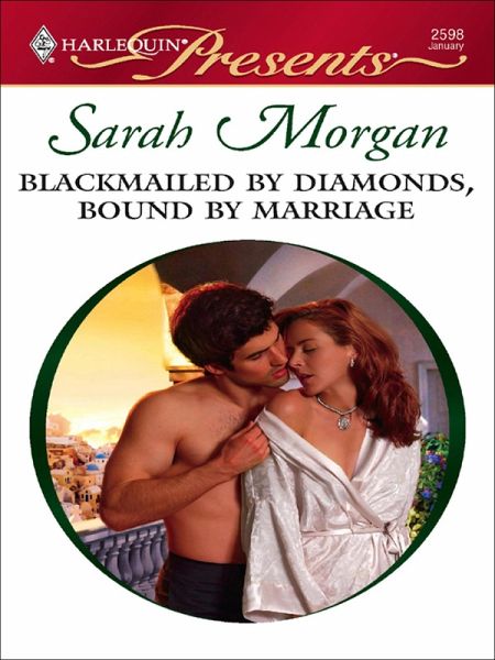 Blackmailed by Diamonds, Bound by Marriage (eBook, ePUB)