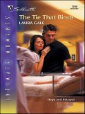 The Tie That Binds (eBook, ePUB) The Tie That Binds (eBook, ePUB)