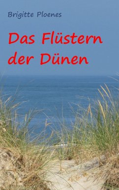 Das Flüstern der Dünen (eBook, ePUB) - Ploenes, Brigitte