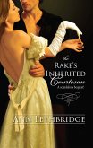 The Rake's Inherited Courtesan (eBook, ePUB)