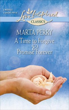 Cover A Time to Forgive and Promise Forever (eBook, ePUB)