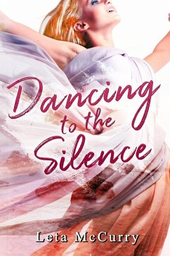 Cover Dancing to the Silence (eBook, ePUB)