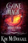 Gone Magic (Hidden Coven, #5) (eBook, ePUB)