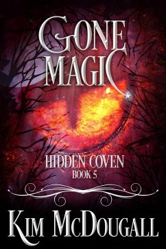 Cover Gone Magic (Hidden Coven, #5) (eBook, ePUB)