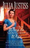 From Waif to Gentleman's Wife (eBook, ePUB)