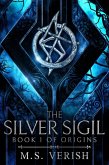 The Silver Sigil (Origins, #1) (eBook, ePUB)