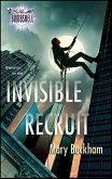 Invisible Recruit (eBook, ePUB) Invisible Recruit (eBook, ePUB)