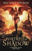 Fortress of Shadow (Starside Saga, #7) (eBook, ePUB)