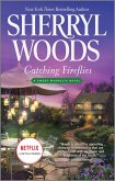 Catching Fireflies (eBook, ePUB)