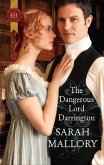 The Dangerous Lord Darrington (eBook, ePUB) The Dangerous Lord Darrington (eBook, ePUB)