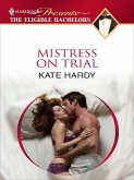 Mistress on Trial (eBook, ePUB) Mistress on Trial (eBook, ePUB)