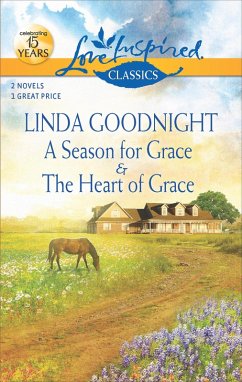 Cover A Season for Grace and The Heart of Grace (eBook, ePUB)