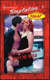 Drive Me Wild (eBook, ePUB) Drive Me Wild (eBook, ePUB)