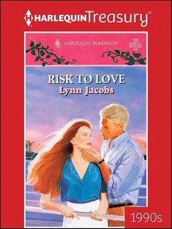 RISK TO LOVE (eBook, ePUB) - Jacobs, Lynn RISK TO LOVE (eBook, ePUB) - Jacobs, Lynn